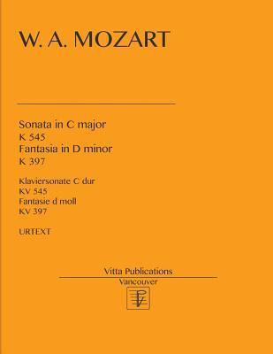 Libro Sonata In C Major. Fantasia In D Minor. - Wolfgang ...