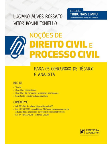 Nocoes De Direito Civil E Processo Civil - Juspodivm, De Luciano Alves Rossato / Vitor Bonini Toniello. Editora Editora Juridica Da Bahia Ltda, Capa Mole Em Português