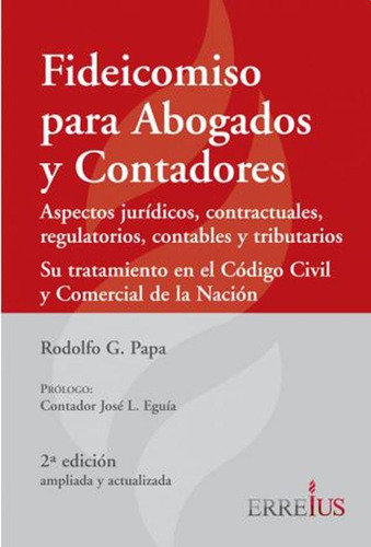 Fideicomiso Para Abogados Y Contadores - Rodolfo G. Papa