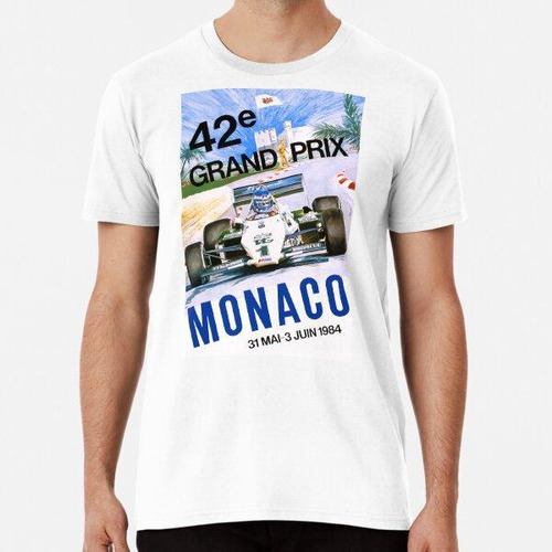Remera Póster 1984 Monaco Grand Prix Racing Algodon Premium