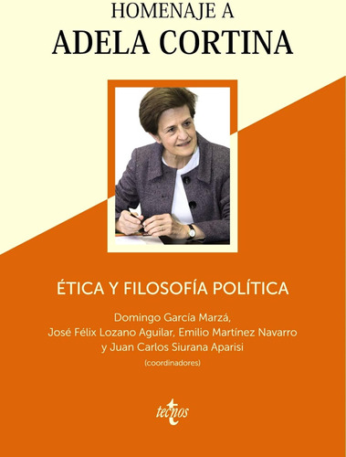 Ética Y Filosofía Política: Homenaje A Adela Cortina (ventan