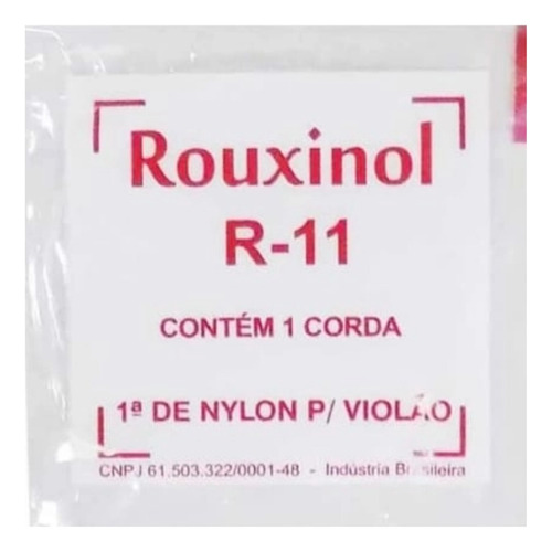 Corda Avulsa E Mi (1ª) Para Violão Nylon Rouxinol R-11