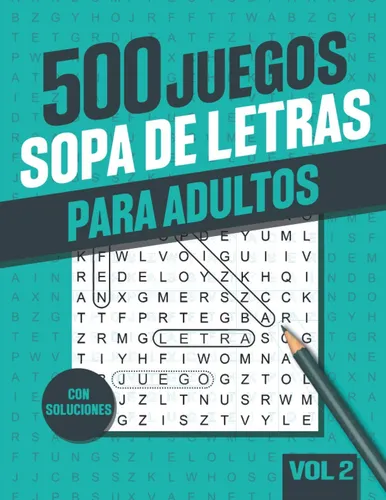 comprar 500 Sopa De Letras Adultos: Libro De Sopa De Letras Para ...