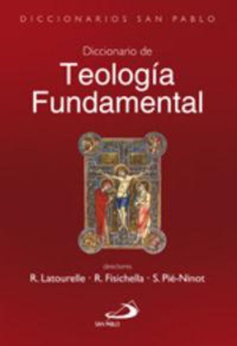 Diccionario De Teología Fundamental / Rino Fisichella