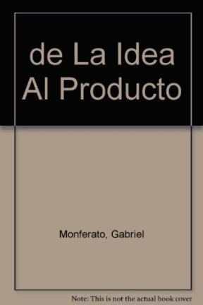 Libro De La Idea Al Producto De Nestor L. Panigazzi