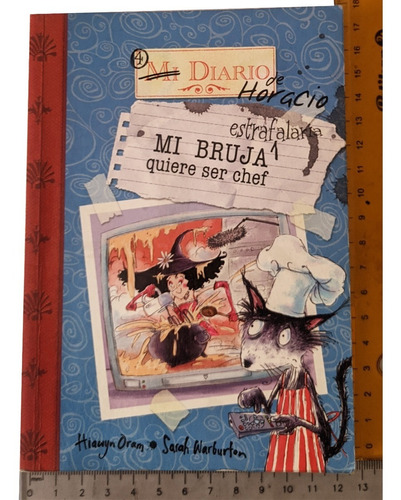 Libro Mi Bruja Quiere Ser Chef Sarah Warburton