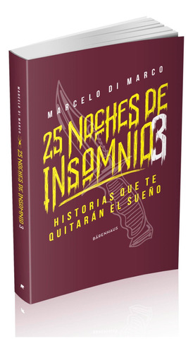 25 Noches De Insomnio 3 - Marcelo Di Marco - Bärenhaus