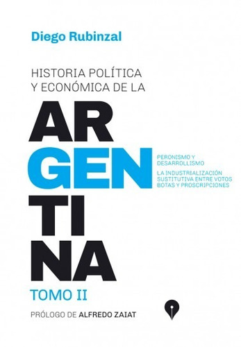 Historia Política Y Económica De La Argentina T2 Rubinzal Nv