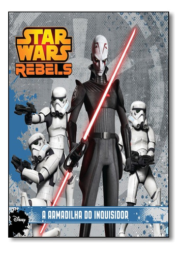 Star Wars Rebels - A Armadilha Do Inquisidor, De Meredith Rusu. Editora Coquetel Em Português