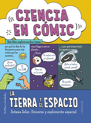 Ciencia En Comic La Tierra Y El Espacio, De Mason, Paul. Editorial Larousse, Tapa Dura En Español