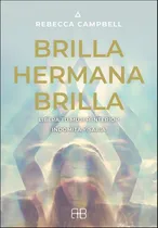 Comprar Brilla Hermana Brilla