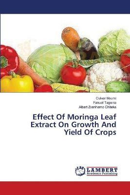Libro Effect Of Moringa Leaf Extract On Growth And Yield ...