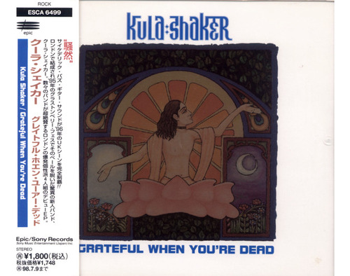 Cd Kula Shaker -  Grateful When You're Dead (1ª Ed. Japón,