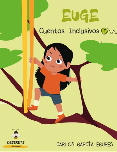 Martu Y Euge: Nuevos Cuentos Inclusivos 2023