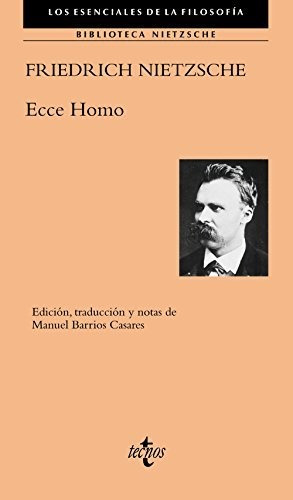 Ecce Homo (filosofía - Los Esenciales De La Filosofía)