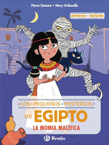 Los Pequeños Misterios De Egipto 2 La Momia Malefica, De Gemme Pierre. Editorial Editorial Bruño, Tapa Blanda En Español, 2024