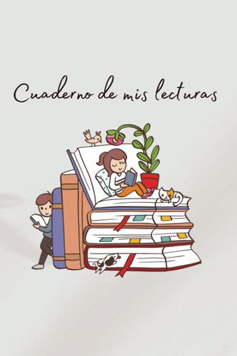 Libro: Registro De Lecturas | Cuaderno De Lecturas Mis Libro