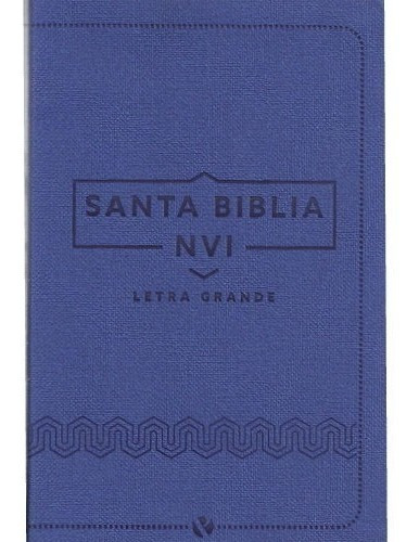 Biblia Nvi Nueva Versión Internacional Letra Grande Azul
