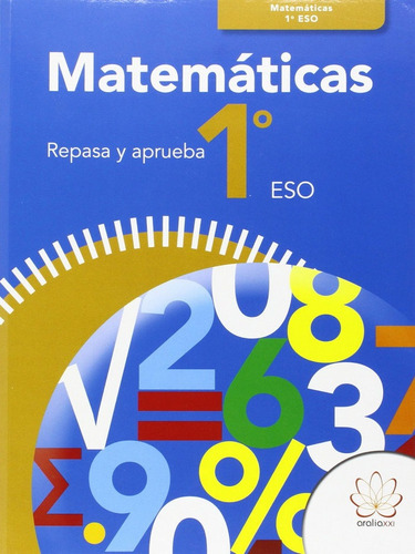 Libro Repasa Y Aprueba. Matemãticas 1âº Eso