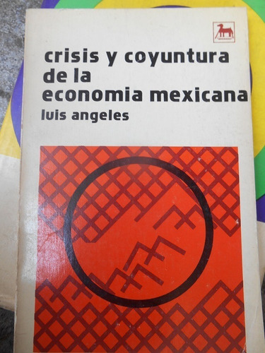 Libros De Economía Mexicana En El Siglo Xx Precio Por Título