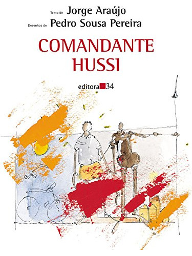 Libro Comandante Hussi De Pedro Sousa Jorge; Pereira Editora