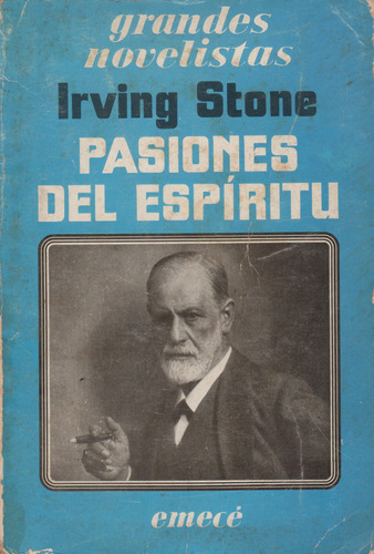 Pasiones Del Espiritu Irving Stone 