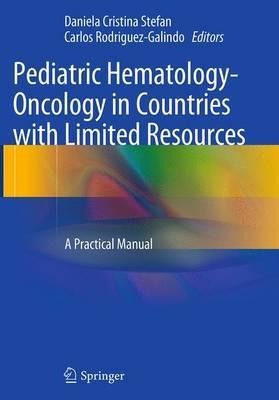 Libro Pediatric Hematology-oncology In Countries With Lim...