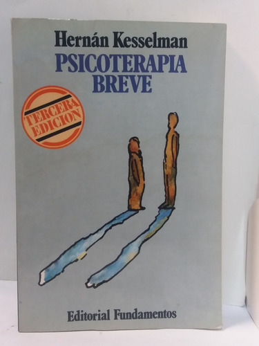 Psicoterapia Breve - Hernan Kesselman