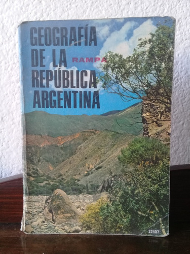 Geografía De La República Argentina - Rampa