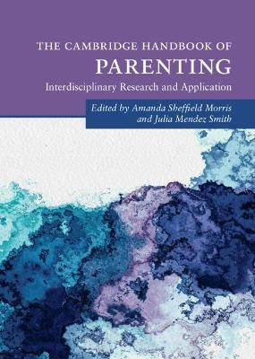 Libro The Cambridge Handbook Of Parenting - Amanda Sheffi...