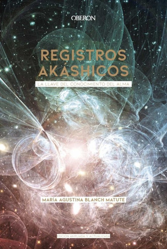 Registros Akashicos - Maria Agustina Blanch Matute - #p