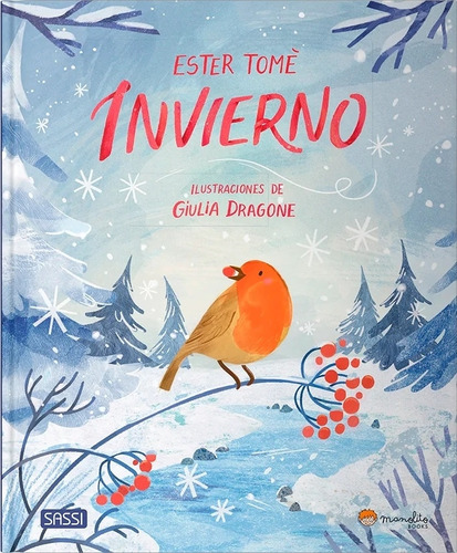Libro Invierno - Ester Tome - Giulia Dragone, De Tomè, Ester., Vol. 1. Editorial Manolito Books, Tapa Dura En Español