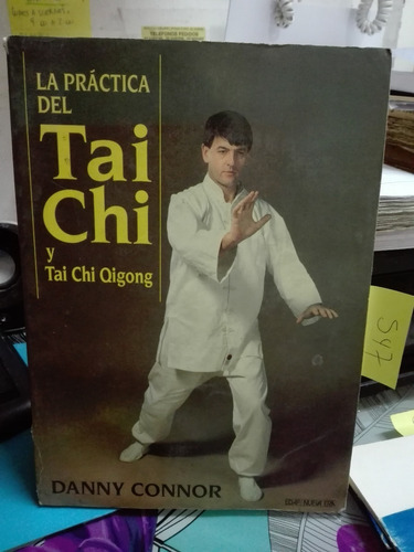 La Práctica Del Tai Chi Y Tau Chi Qigong // Dany Connor