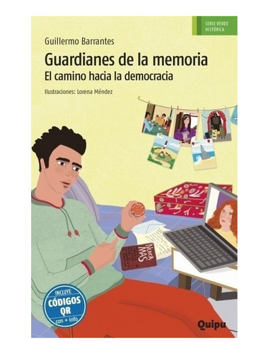 Guardianes De La Memoria - El Camino Hacia La Democracia, De