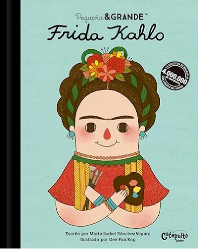 Libro - Frida Kahlo (coleccion Pequeña & Grande 1) [ilustra