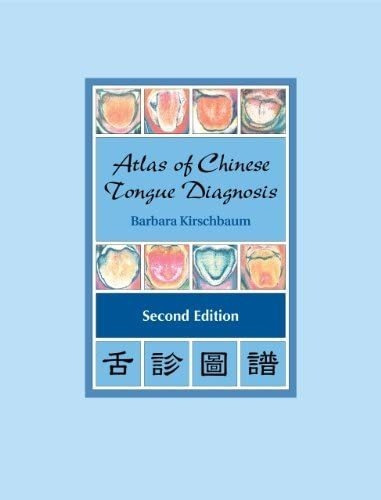 Libro:  Atlas Of Chinese Tongue Diagnosis (2nd Edition)