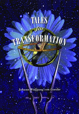 Libro Tales For Transformation - Wolfgang Von Goethe, Joh...