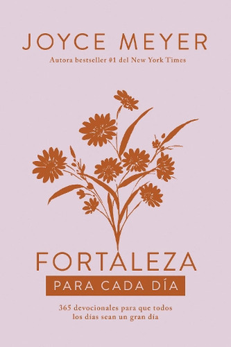 Fortaleza Para Cada Día ( Libro Nuevo Y Original )