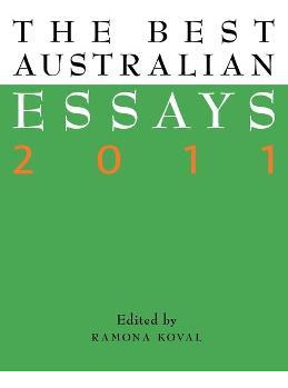 Libro The Best Australian Essays 2011 - Ramona Koval
