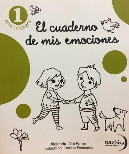 El Cuaderno De Mis Emociones 1 (con Stickers) Alejandra Del