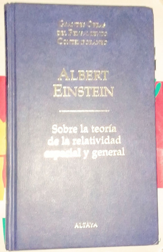 Albert Einstein - Sobre La Teoría De La Relatividad 