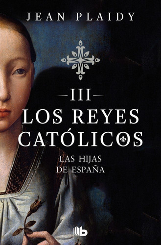 Hijas De España (los Reyes Catolicos 3),las - Plaidy, Jean