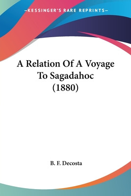 Libro A Relation Of A Voyage To Sagadahoc (1880) - Decost...