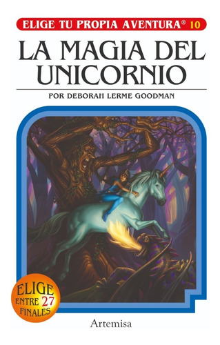 Elige Propia Aventura - Magia Del Unicornio - Artemisa Libro