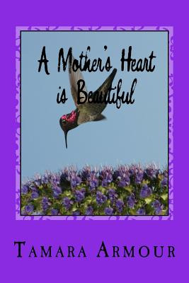 Libro A Mother's Heart Is Beautiful: A Collection Of Poet...