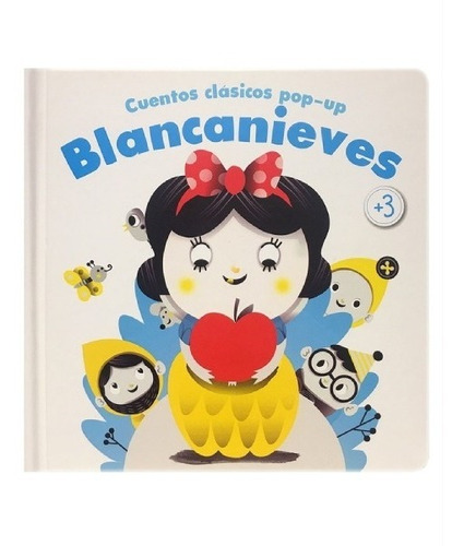 Cuentos Clásicos Pop-up : Blancanieves
