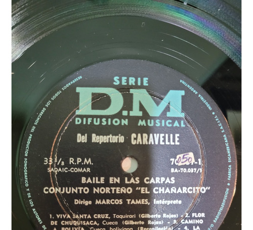 El Chañarcito Baile Las Carpas Vinilo Lp Folklore Sin Tapa