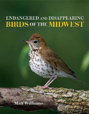 Libro Endangered And Disappearing Birds Of The Midwest - ...