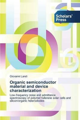 Libro Organic Semiconductor Material And Device Character...