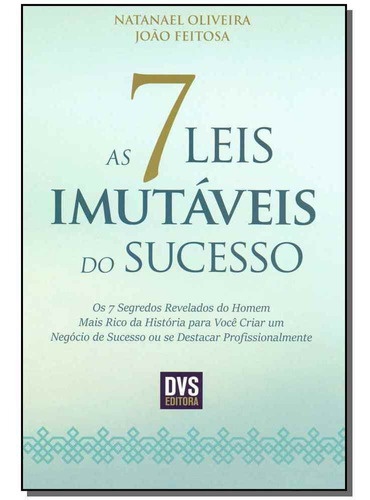 As 7 Leis Imutáveis Do Sucesso